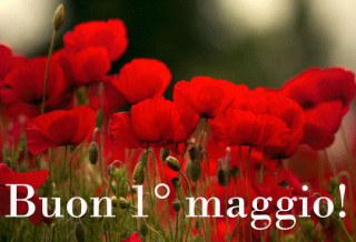 1? MAGGIO, PER NON DIMENTICARE