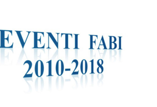 GLI EVENTI FABI 2010-2018
