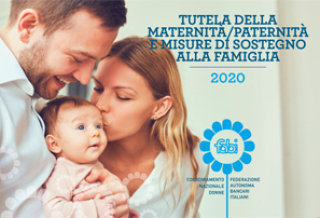 La tutela della maternità e della paternità. Edizione 2020