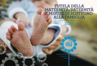 La tutela della maternità e della paternità. Edizione 2021