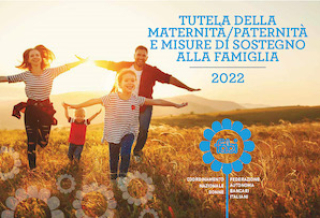 La tutela della maternità e della paternità. Edizione 2022