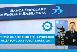 PREMIO DA 2.000 EURO PER I LAVORATORI DELLA POPOLARE PUGLIA E BASILICATA