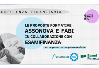 CONSULENZA FINANZIARIA, AL VIA I NUOVI CORSI ASSONOVA-ESAMIFINANZA