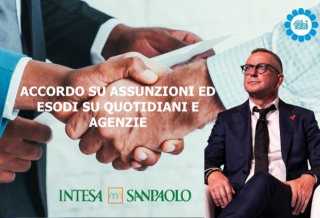 INTESA SANPAOLO, ACCORDO SU ASSUNZIONI ED ESODI SU QUOTIDIANI E AGENZIE