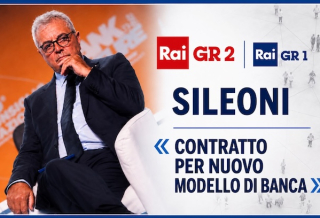 SILEONI A GR1 E GR2: «CONTRATTO PER UN NUOVO MODELLO DI BANCA»