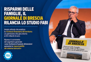 RISPARMI DELLE FAMIGLIE, IL GIORNALE DI BRESCIA RILANCIA LO STUDIO FABI