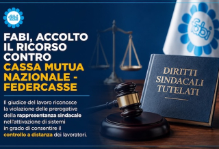 FABI, ACCOLTO IL RICORSO CONTRO CASSA MUTUA NAZIONALE - FEDERCASSE