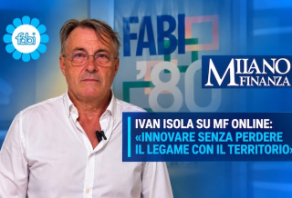 IVAN ISOLA SU MF ONLINE: «INNOVARE SENZA PERDERE IL LEGAME CON IL TERRITORIO»