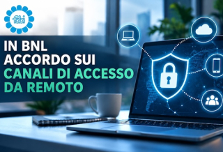 IN BNL ACCORDO SUI CANALI DI ACCESSO DA REMOTO