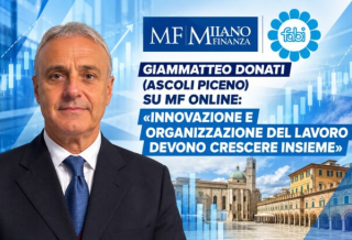 DONATI: «INNOVAZIONE E ORGANIZZAZIONE DEL LAVORO DEVONO CRESCERE INSIEME»