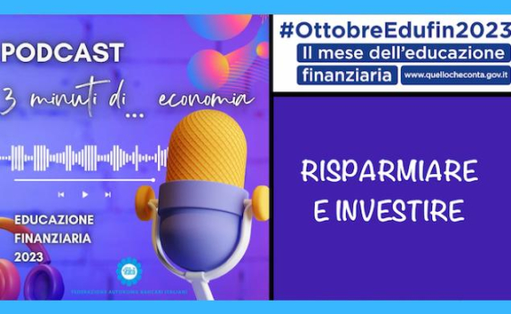 3 MINUTI DI ECONOMIA, AL VIA LA CAMPAGNA FABI PER L’EDUCAZIONE FINANZIARIA