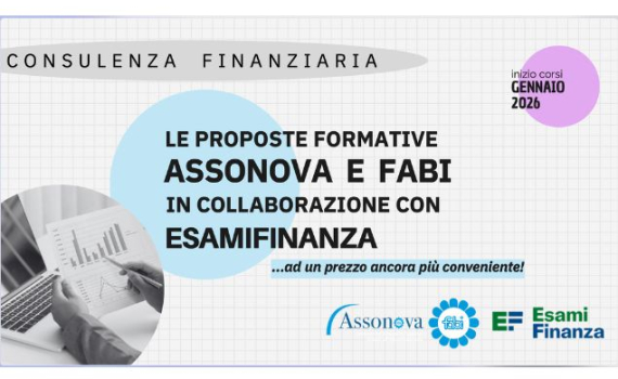 CONSULENZA FINANZIARIA, AL VIA I NUOVI CORSI ASSONOVA-ESAMIFINANZA