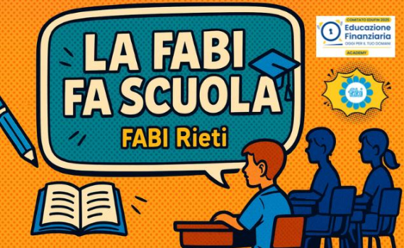 LA FABI FA SCUOLA, IL PROGETTO DEL SAB DI RIETI PER IL MESE DELL’EDUCAZIONE FINANZIARIA