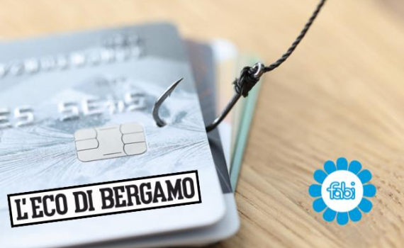 «DIFENDERSI DALLE TRUFFE», DOMANI IL CONVEGNO PROMOSSO DALLA FABI DI BERGAMO