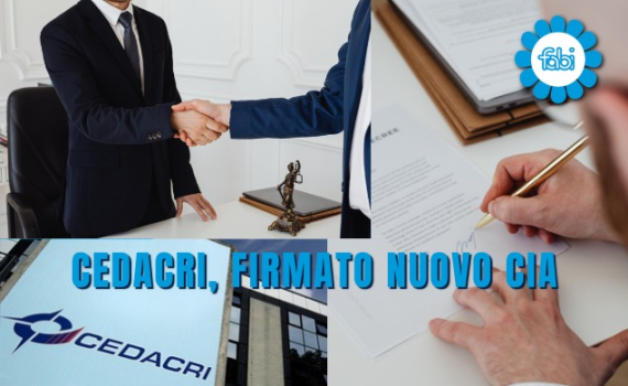 CEDACRI, FIRMATO NUOVO CIA. AUMENTANO VAP E PREVIDENZA COMPLEMENTARE