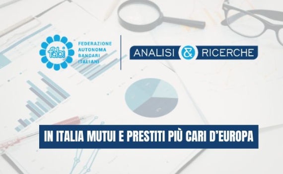 IN ITALIA MUTUI E PRESTITI PIÙ CARI D’EUROPA