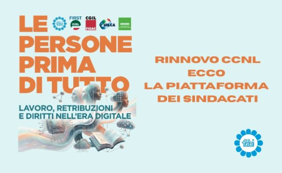 RINNOVO CCNL, ECCO LA PIATTAFORMA DEI SINDACATI