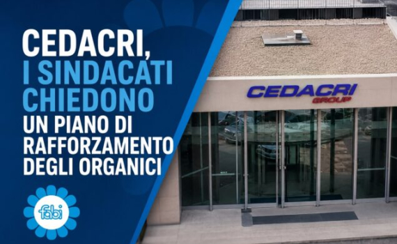 CEDACRI, I SINDACATI CHIEDONO UN PIANO DI RAFFORZAMENTO DEGLI ORGANICI
