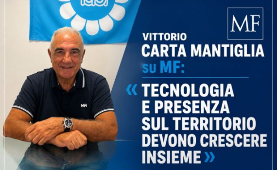 VITTORIO CARTA MANTIGLIA SU MF: «TECNOLOGIA E PRESENZA SUL TERRITORIO DEVONO CRESCERE INSIEME»