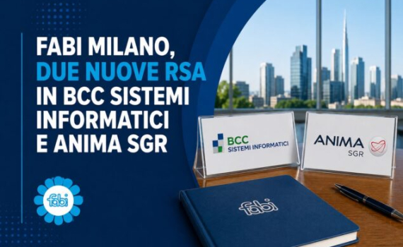FABI MILANO, DUE NUOVE RSA IN BCC SISTEMI INFORMATICI E ANIMA SGR