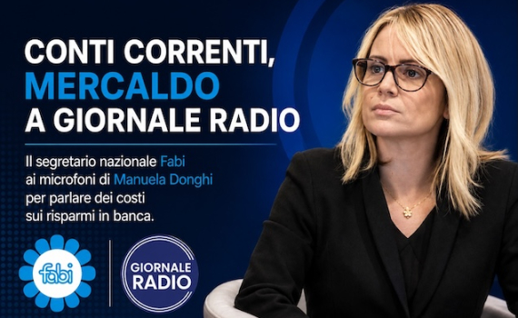CONTI CORRENTI, MERCALDO A GIORNALE RADIO