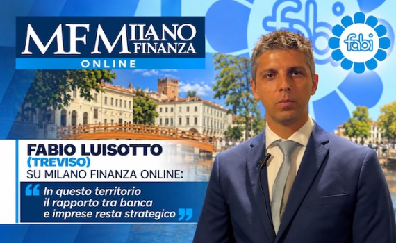 FABI TREVISO, IL RAPPORTO TRA BANCHE E IMPRESE RESTA CENTRALE
