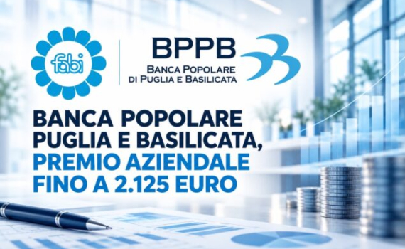 BANCA POPOLARE PUGLIA E BASILICATA, PREMIO AZIENDALE FINO A 2.125 EURO
