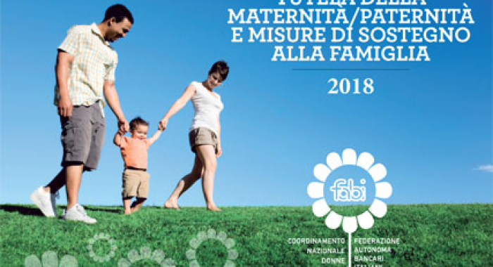 La tutela della maternità e della paternità. Edizione 2018