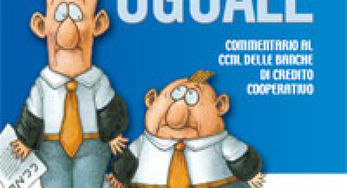 Diversamente Uguale, Commentario al CCNL delle banche di credito cooperativo