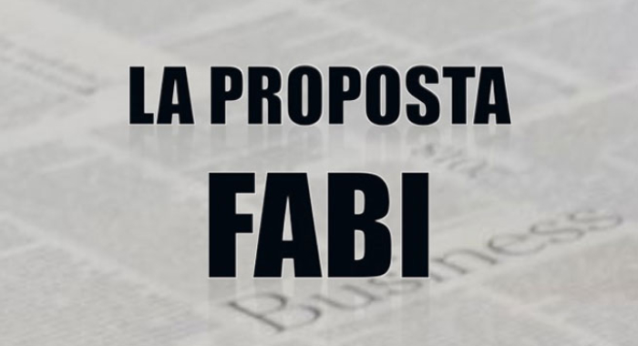 LA PROPOSTA FABI PER RILANCIARE L'INDUSTRIA BANCARIA ITALIANA