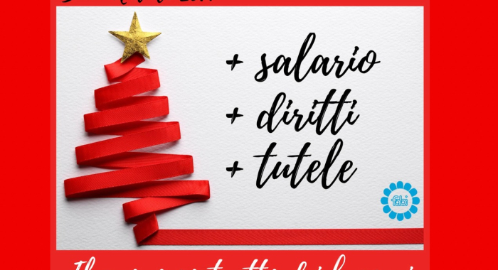 NATALE COL CONTRATTO: PIÙ SALARIO, PIÙ DIRITTI E PIÙ TUTELE