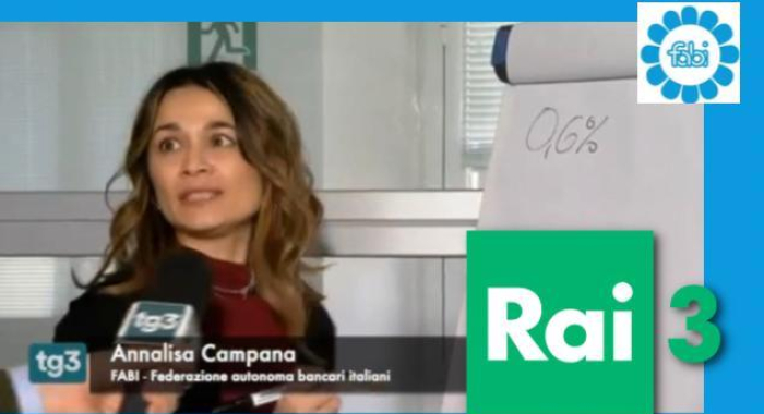 ANNALISA CAMPANA AL TG3 ORE 19: “COSÌ CAMBIANO I TASSI SU MUTUI E PRESTITI”