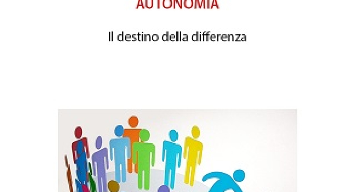 Autonomia - Il destino della differenza