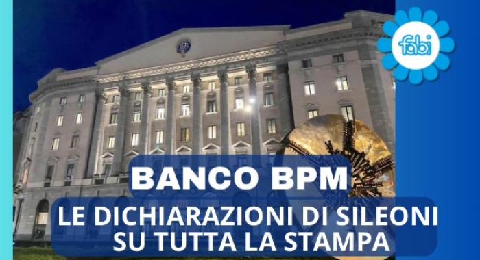PIANO INDUSTRIALE BANCO BPM, SILEONI SULLA STAMPA