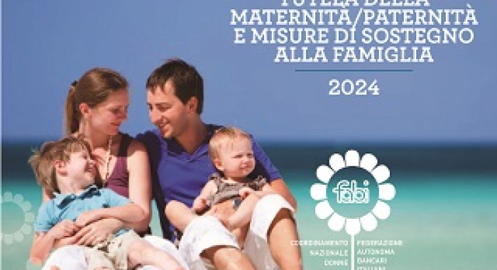 La tutela della maternità e della paternità. Edizione 2024