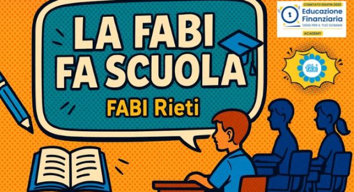 LA FABI FA SCUOLA, IL PROGETTO DEL SAB DI RIETI PER IL MESE DELL’EDUCAZIONE FINANZIARIA