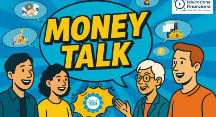 LA FABI OTTO VOLTE CON IL MEF PER L’EDUCAZIONE FINANZIARIA, IN ARRIVO “MONEY TALK”