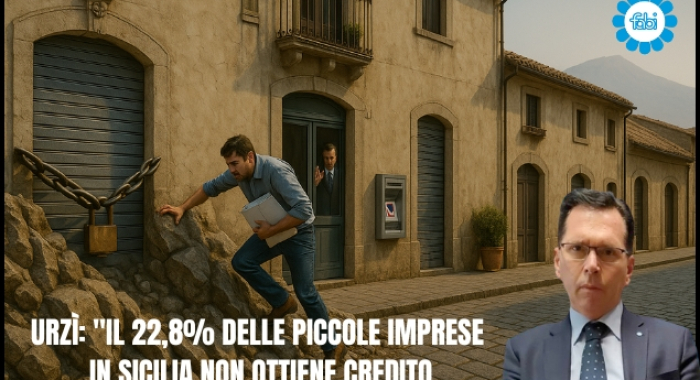 FABI SICILIA, ACCESSO AL CREDITO PER LE IMPRESE SEMPRE PIÙ COMPLICATO