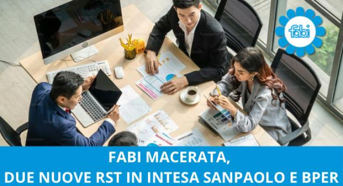 FABI MACERATA, DUE NUOVE RST IN INTESA SANPAOLO E BPER