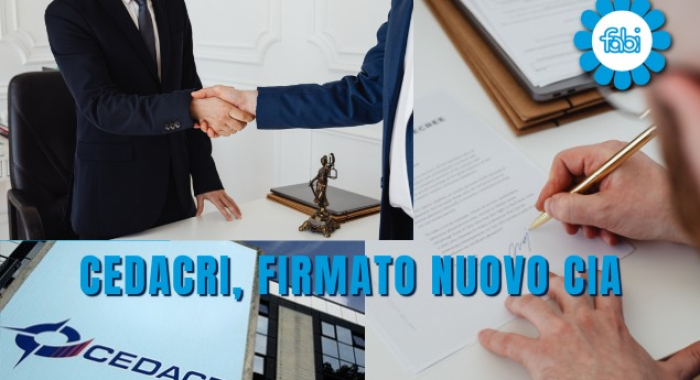 CEDACRI, FIRMATO NUOVO CIA. AUMENTANO VAP E PREVIDENZA COMPLEMENTARE