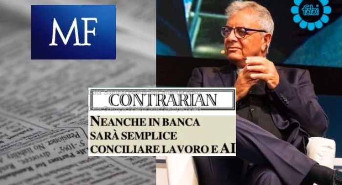 IA E LAVORO BANCARIO, ANGELO DE MATTIA RICHIAMA LE POSIZIONI DELLA FABI