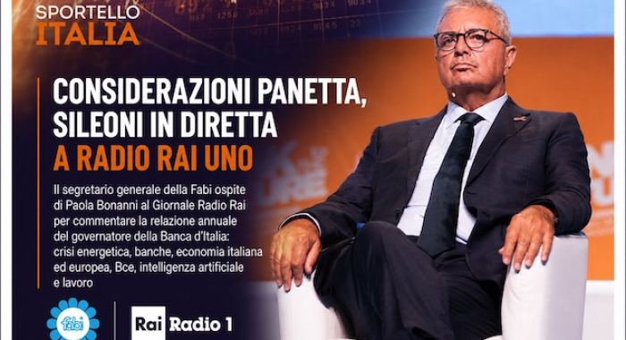 CONSIDERAZIONI PANETTA, SILEONI IN DIRETTA A RADIO RAI UNO