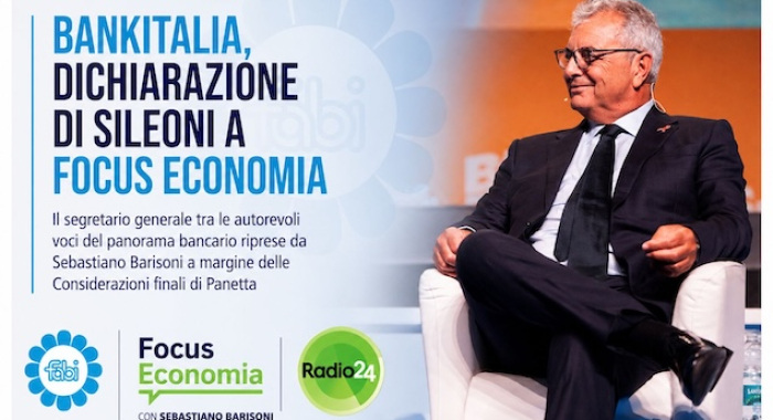 BANKITALIA, DICHIARAZIONE DI SILEONI A FOCUS ECONOMIA