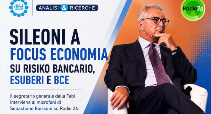 SILEONI A FOCUS ECONOMIA SU RISIKO BANCARIO, ESUBERI E BCE