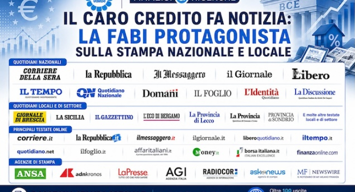 IL CARO CREDITO FA NOTIZIA: LA FABI PROTAGONISTA SULLA STAMPA NAZIONALE E LOCALE