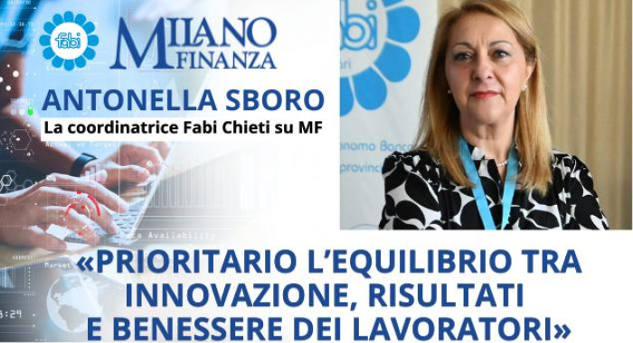 ANTONELLA SBORO SU MF: «PRIORITARIO L’EQUILIBRIO TRA INNOVAZIONE, RISULTATI E BENESSERE DEI LAVORATORI»