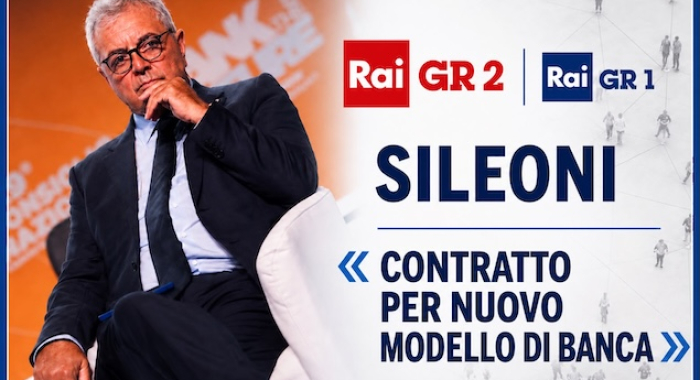 SILEONI A GR1 E GR2: «CONTRATTO PER UN NUOVO MODELLO DI BANCA»