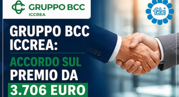 GRUPPO BCC ICCREA: ACCORDO SUL PREMIO DA 3.706 EURO