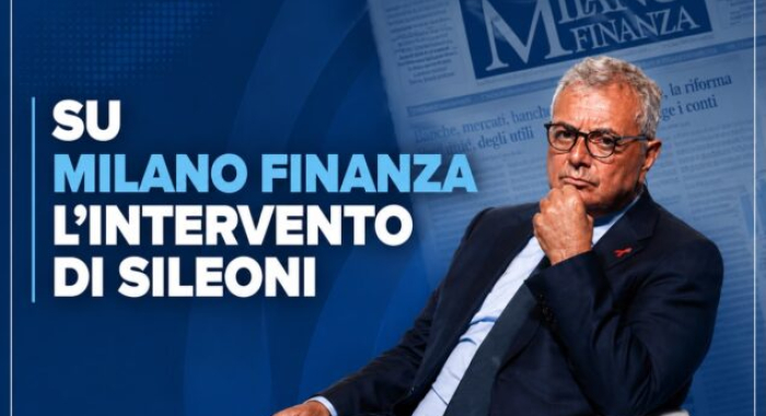 SU MILANO FINANZA L’INTERVENTO DI SILEONI