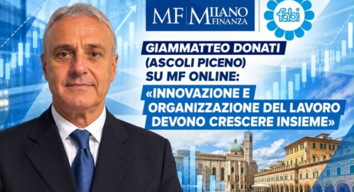 DONATI: «INNOVAZIONE E ORGANIZZAZIONE DEL LAVORO DEVONO CRESCERE INSIEME»